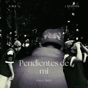 Pendientes de mi (Explicit)