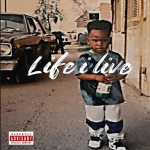 Lyfe I Live (Radio Edit) [Explicit]