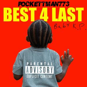 Best 4 Last (Explicit)
