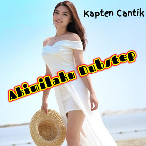 Akimilaku Dubstep