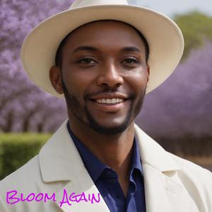 Bloom Again