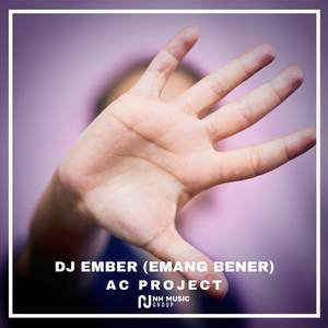 DJ EMBER (emang Bener)