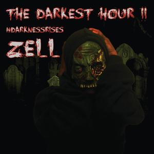 The Darkest Hour II: #DarknessRises (Explicit)