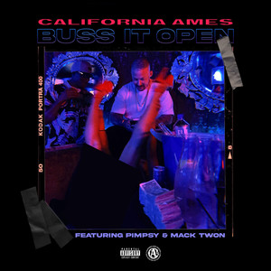 Buss it open (feat. PIMPSY & MACK TWON) (Explicit)