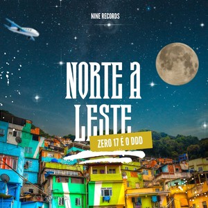 Norte a Leste (Explicit)