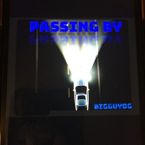 Passing By (Explicit)