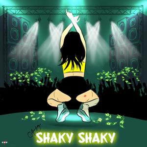 Shaky Shaky (Explicit)