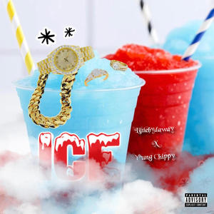 Ice (feat. Liltiebydaway) (Explicit)