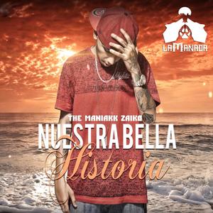 Nuestra Bella Historia (Explicit)