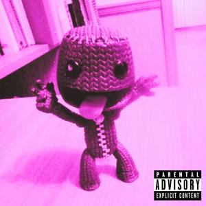 SACKBOY FREESTYLE (Explicit)