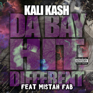 Da Bay Hit Different (feat. Mistah FAB) [Explicit]