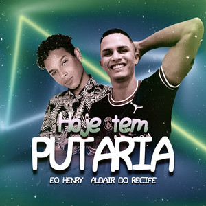 Hoje Tem Putaria (Explicit)