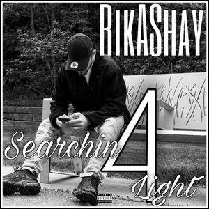 Searchin 4 Light (Explicit)