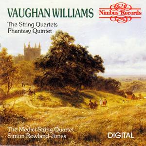 Vaughan Williams: The String Quartets & Phantasy Quintet