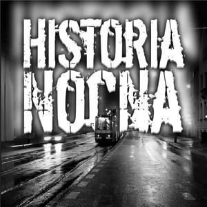Historia Nocna (Explicit)