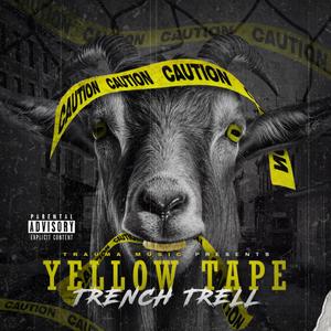 Yellow Tape (Explicit)