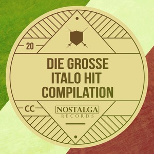 Die Grose Italo Hit Compilation, Vol.1