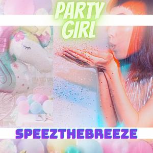 Party Girl (Explicit)