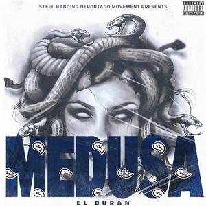 Medusa (Explicit)