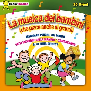 Viva la pappa col pomodoro : La musica dei bambini (che piace anche ai grandi) [Alla fiera dell'Est , Samarcanda , Ci vuole un fiore]