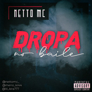 Dropa no Baile (Explicit)