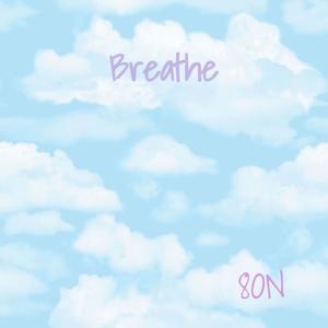 Breathe (feat. Jeff Fernandes & Sean David Cunningham)