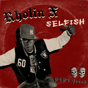 Selfish (Explicit)