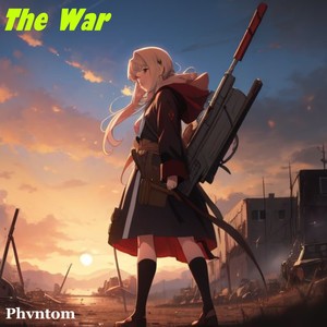 The War (Explicit)