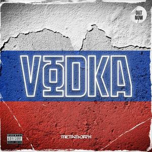 Vodka (Explicit)