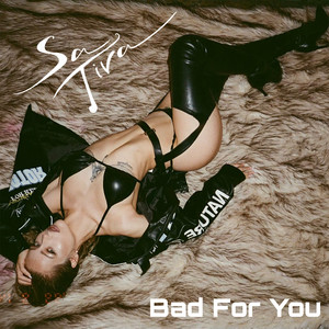 Bad for You