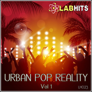 Urban Pop Reality, Vol. 1