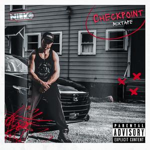 Checkpoint Mixtape (Explicit)