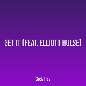 Get It (Explicit)