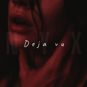 Deja vu (Explicit)