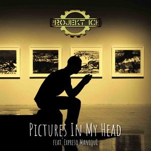 Pictures In My Head (Blackened Remix)