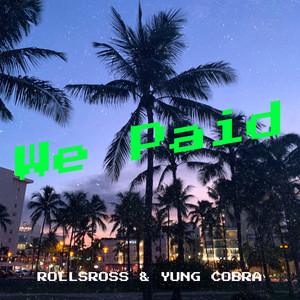 We Paid (Explicit)