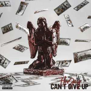 Can't Give Up (Explicit)