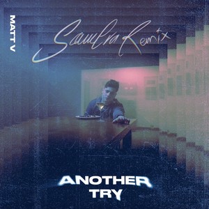 Another Try (Remix|Explicit)