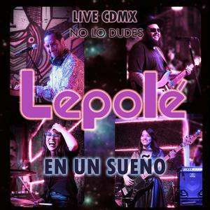 EN UN SUEÑO LIVE CDMX (feat. King Buitre, Mónica Castillo & Mariana Martínez)