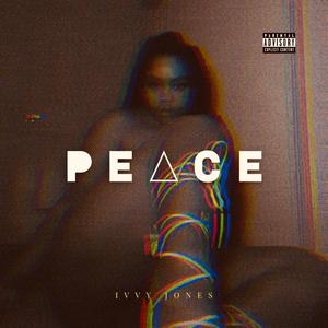 Peace (Explicit)