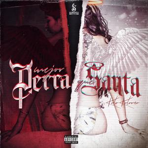 Mejor Perra que Santa (feat. Don kolo Kolorado) (Explicit)