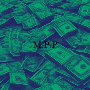 M.P.P (Explicit)