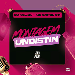 Montagem Undistin (Explicit)