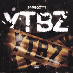 YTBzzz (Explicit)