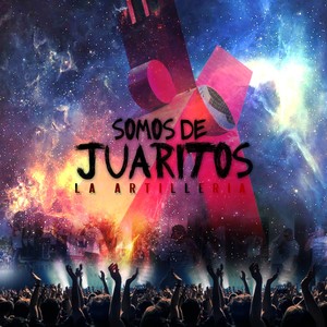 SOMOS DE JUARITOS (2023 Remastered Version)