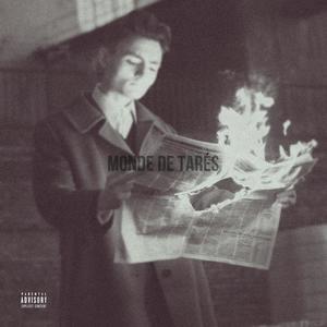 MONDE DE TARÉS (MDT) [Explicit]