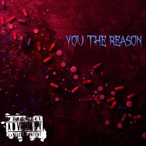 You The Reason (Explicit)