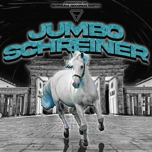 Jumbo Schreiner (Explicit)