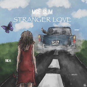 Stranger Love (Explicit)