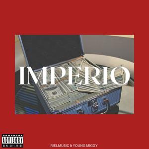 IMPERIO (feat. RIELMUSIC) [Explicit]